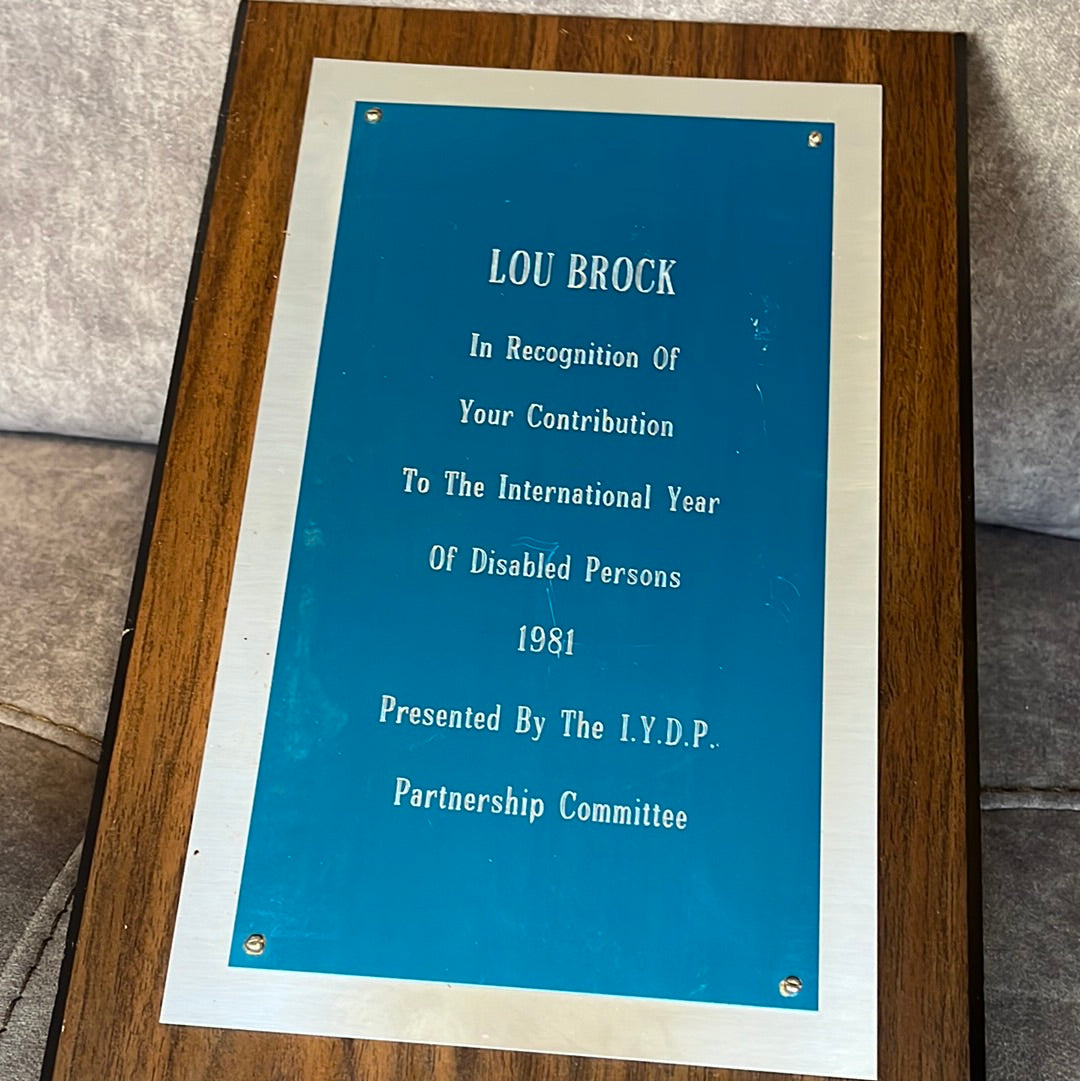 8 x 12” plaque given to Lou Brock for his contribution to disabled persons in 1981